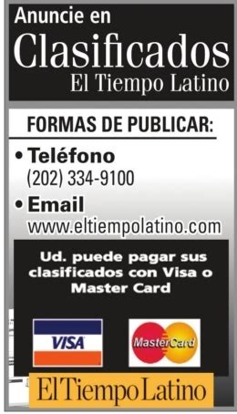<strong>El Tiempo Latino - Clasificados</strong> Publicidad impresa Anuncios de <strong>El Tiempo Latino</strong> Llámenos 202-334-9100. . Tiempo latino clasificados